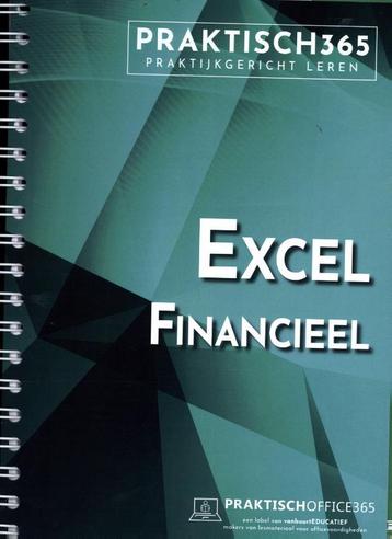 Excel Financieel / Praktisch 9789059068131, Boeken, Verzenden, Zo goed als nieuw