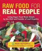 Raw Food For Real People 9781577316732, Zo goed als nieuw, Rod Rotondi, Verzenden