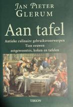 AAN TAFEL 9789051215687 J.P. Glerum, Boeken, Verzenden, Zo goed als nieuw, J.P. Glerum