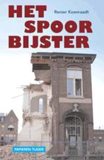Het spoor bijster 9789067282512 Renier Koenraadt, Verzenden, Zo goed als nieuw, Renier Koenraadt