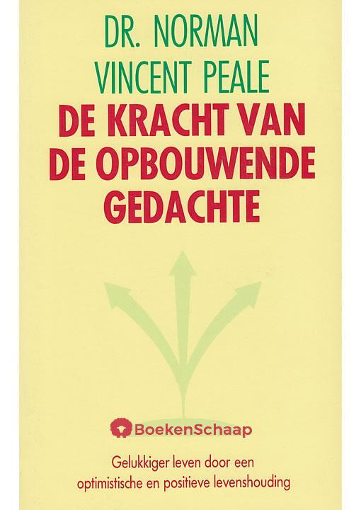 De kracht van de opbouwende gedachte, Boeken, Esoterie en Spiritualiteit, Gelezen, Verzenden