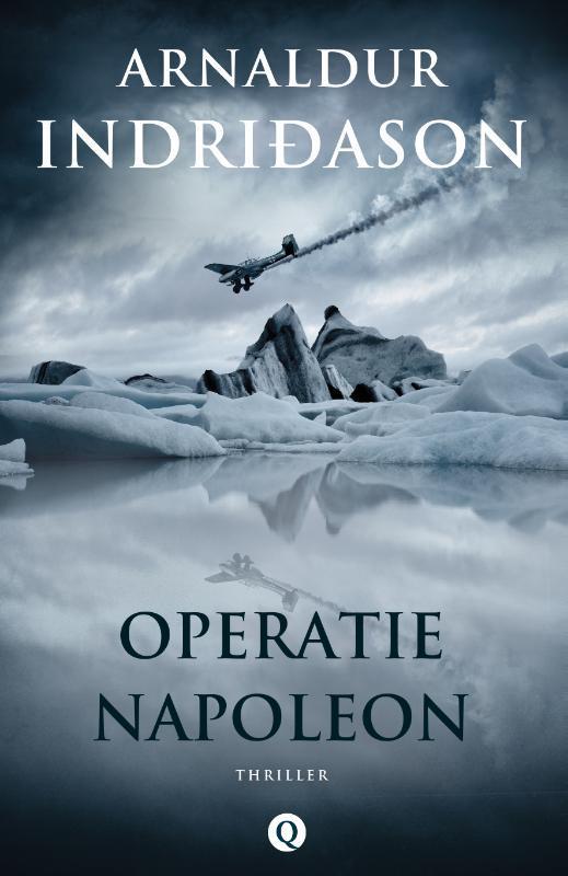 Operatie Napoleon 9789021408101 Arnaldur Indridason, Boeken, Thrillers, Zo goed als nieuw, Verzenden