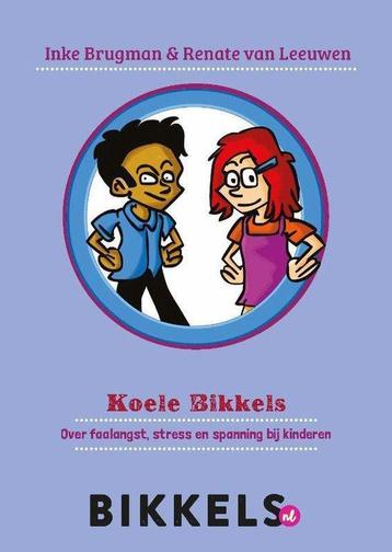 Koele Bikkels / Bikkelreeks / 1 9789463802017 Inke Brugman, Verzenden, Inke Brugman