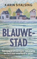 Blauwestad (9789045045719, Karin Sitalsing), Livres, Verzenden