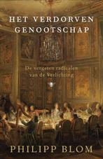 Het verdorven genootschap - Philipp Blom - 9789023458319 - H, Boeken, Geschiedenis | Wereld, Verzenden, Nieuw