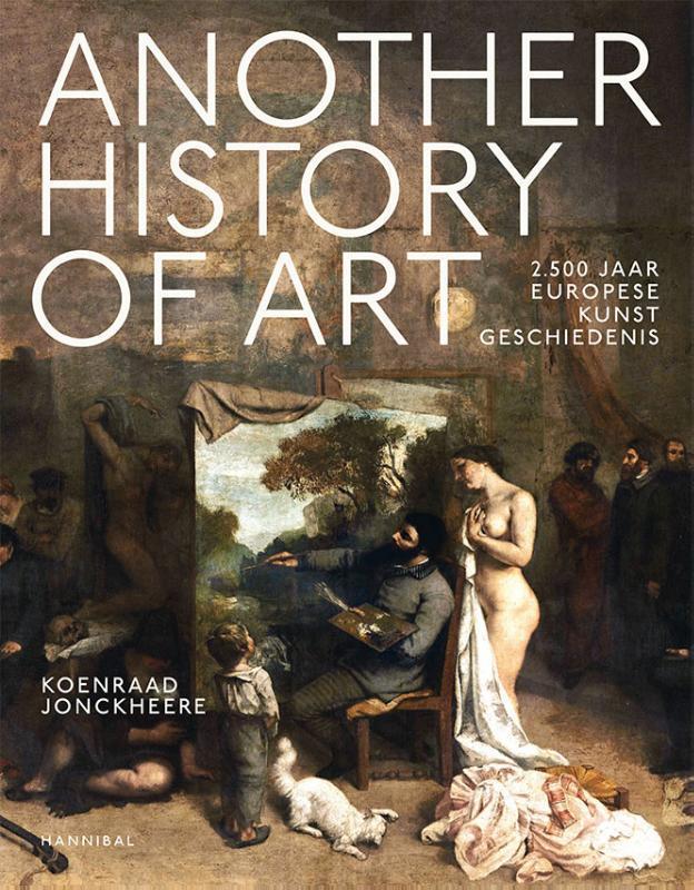 Another history of art 9789463887526 Koen Jonckheere, Boeken, Kunst en Cultuur | Beeldend, Zo goed als nieuw, Verzenden
