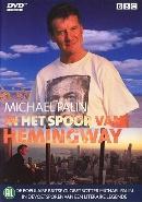 Michael Palin - Het spoor van Hemingway op DVD, Cd's en Dvd's, Verzenden, Nieuw in verpakking