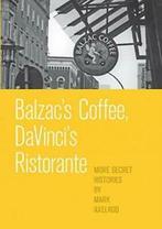 Balzacs Coffee, DaVincis Ristorante. Axelrod, Mark   New.=, Axelrod, Mark, Verzenden