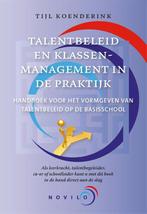 Talentbeleid & klassenmanagement in de praktijk, Boeken, Studieboeken en Cursussen, Tijl Koenderink, Zo goed als nieuw, Verzenden