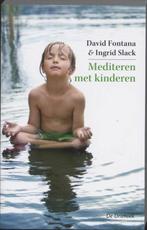 Mediteren met kinderen 9789060306963 David Fontana, Verzenden, David Fontana