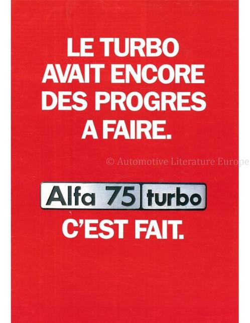 1986 ALFA ROMEO 75 PROGRAMMA BROCHURE FRANS, Boeken, Auto's | Folders en Tijdschriften