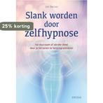 Slank worden door zelfhypnose 9789044750010 Jan Becker, Boeken, Verzenden, Zo goed als nieuw, Jan Becker