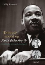 Dubbele moord op Martin Luther King, Jr. 9789044133523, Willy Schaeken, Verzenden