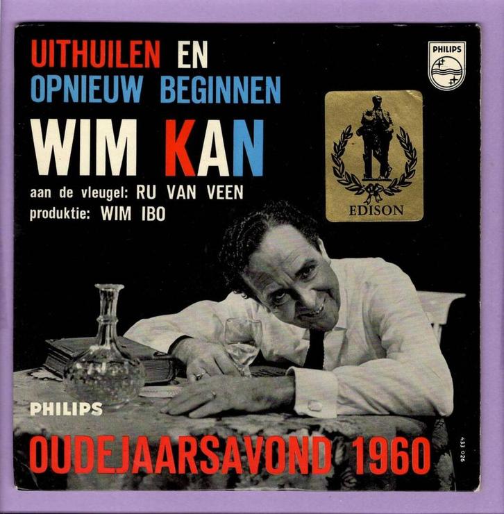 Wim Kan – Uithuilen En Opnieuw Beginnen: Oudejaarsavond 1960, CD & DVD, Vinyles Singles, Enlèvement ou Envoi