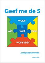 Geef me de 5 (9789075129649, Colette de Bruin), Verzenden, Nieuw