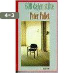 600 dagen stilte 9789062916771 P. Pollet, Boeken, Verzenden, Gelezen, P. Pollet