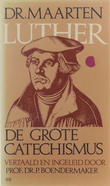 De grote catechismus 9789024270743 Dr. Maarten Luther, Verzenden, Dr. Maarten Luther