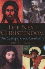 The Next Christendom 9780195146165, Philip Jenkins, Verzenden
