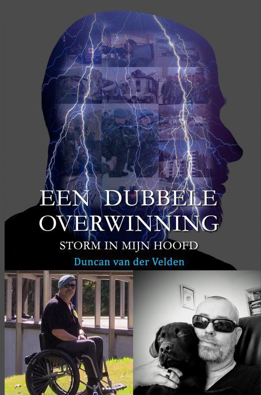 Een Dubbele Overwinning 9789402199376 Duncan van der Velden, Boeken, Literatuur, Zo goed als nieuw, Verzenden