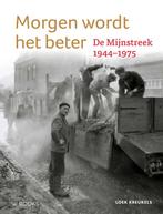 Morgen wordt het beter 9789462585881 Loek Kreukels, Verzenden, Loek Kreukels