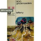 Negenhonderd grootmoeders 9789029000949 Lafferty, Boeken, Verzenden, Gelezen, Lafferty