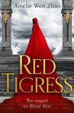 Red Tigress / Blood Heir Trilogy 9780008327989, Verzenden, Zo goed als nieuw, Amelie Wen Zhao