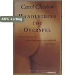 Handleiding tot overspel 9789025401344 Carol Clewlow, Verzenden, Carol Clewlow