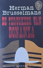 Terugkeer Van Bonanza 9789057134753, Boeken, Gelezen, Herman Brusselmans, Herman Brusselmans, Verzenden