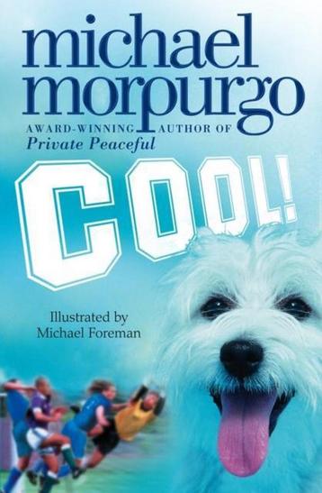 Cool 9780007131044 Michael Morpurgo, Verzenden, Michael Morpurgo