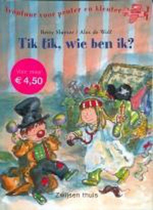Tik Tik Wie Ben Ik 9789027675392, Livres, Livres pour enfants | 4 ans et plus, Envoi