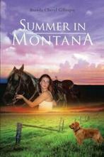 Summer in Montana.by Gillespie, Cheryl New   ., Zo goed als nieuw, Gillespie, Brenda Cheryl, Verzenden