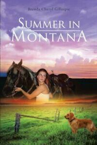 Summer in Montana.by Gillespie, Cheryl New   ., Boeken, Overige Boeken, Zo goed als nieuw, Verzenden