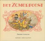 Het zomerfeest 9789020686708 Freddie Langeler, Boeken, Kinderboeken | Baby's en Peuters, Verzenden, Gelezen, Freddie Langeler
