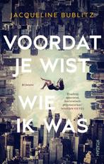 Voordat je wist wie ik was 9789046827505 Jacqueline Bublitz, Verzenden, Gelezen, Jacqueline Bublitz