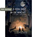 Als een dief in de nacht 9789079657124 Frans Pinkse, Boeken, Verzenden, Gelezen, Frans Pinkse