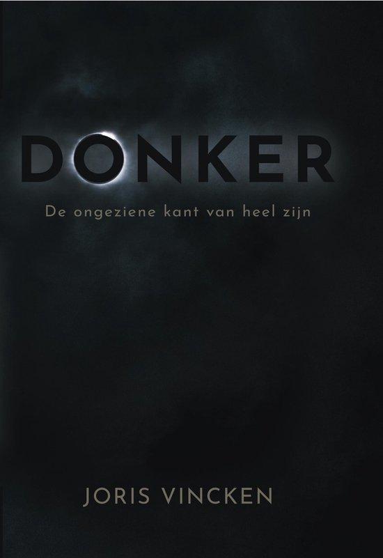 Donker 9789493301849 Joris Vincken, Livres, Psychologie, Envoi