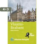 Wandelen in Vlaams-Brabant / Uit je kot / 3 9789461231406, Verzenden, Zo goed als nieuw, Robert Declerck