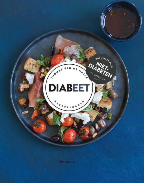 Diabeet 9789022329504 Thomas van de Water, Boeken, Kookboeken, Gelezen, Verzenden