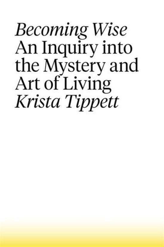 Becoming Wise 9781472152206 Krista Tippett, Livres, Langue | Anglais, Envoi