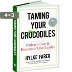 Taming Your Crocodiles: Better Leadership Through Personal, Boeken, Verzenden, Gelezen, Hylke Faber