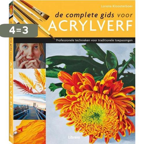 De complete gids voor acrylverf (pb) 9789089985576, Boeken, Hobby en Vrije tijd, Gelezen, Verzenden