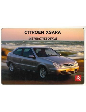 2001 CITROEN XSARA INSTRUCTIEBOEKJE NEDERLANDS