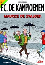 Maurice De Zwijger / F.C. De Kampioenen / 95 9789002263279, Livres, Hec Leemans, Verzenden