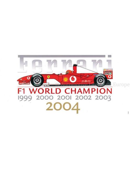1999 - 2004 FERRARI F1 WORLDCHAMPION POSTER 2102/04, Boeken, Auto's | Folders en Tijdschriften