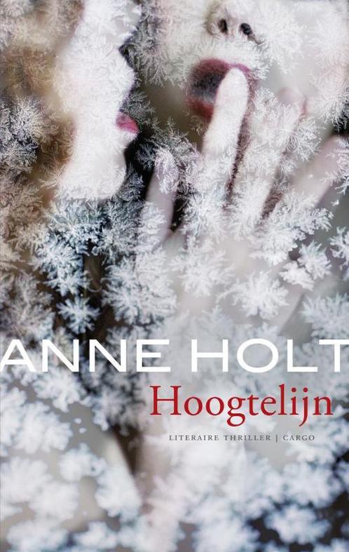 Hoogtelijn 9789023440260 Anne Holt, Boeken, Thrillers, Gelezen, Verzenden