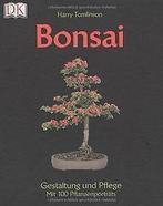 Bonsai Gestaltung und Pflege: Gestaltung und Pflege...  Book, Verzenden, Zo goed als nieuw, Harry Tomlinson