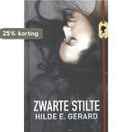 Zwarte stilte / Portret 9789462340107 Hilde E. Gerard, Verzenden, Hilde E. Gerard