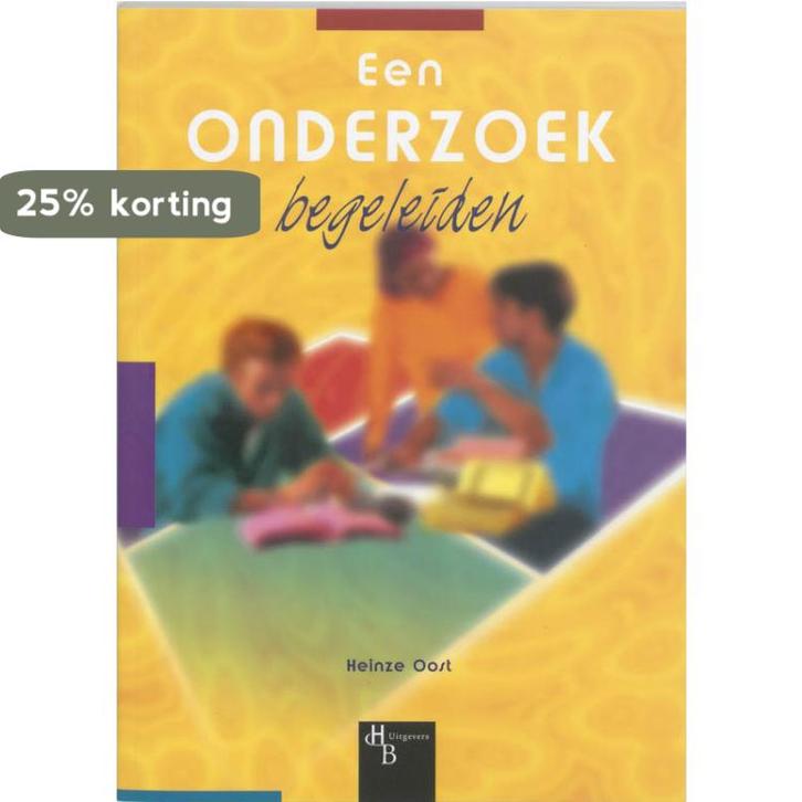 Een onderzoek begeleiden 9789055744329 H. Oost, Boeken, Studieboeken en Cursussen, Zo goed als nieuw, Verzenden