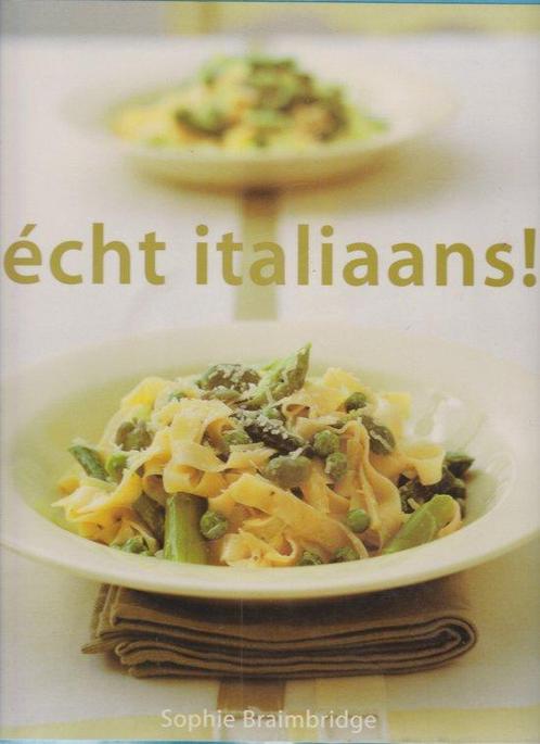 Echt Italiaans ! 9789059201637, Livres, Livres de cuisine, Envoi