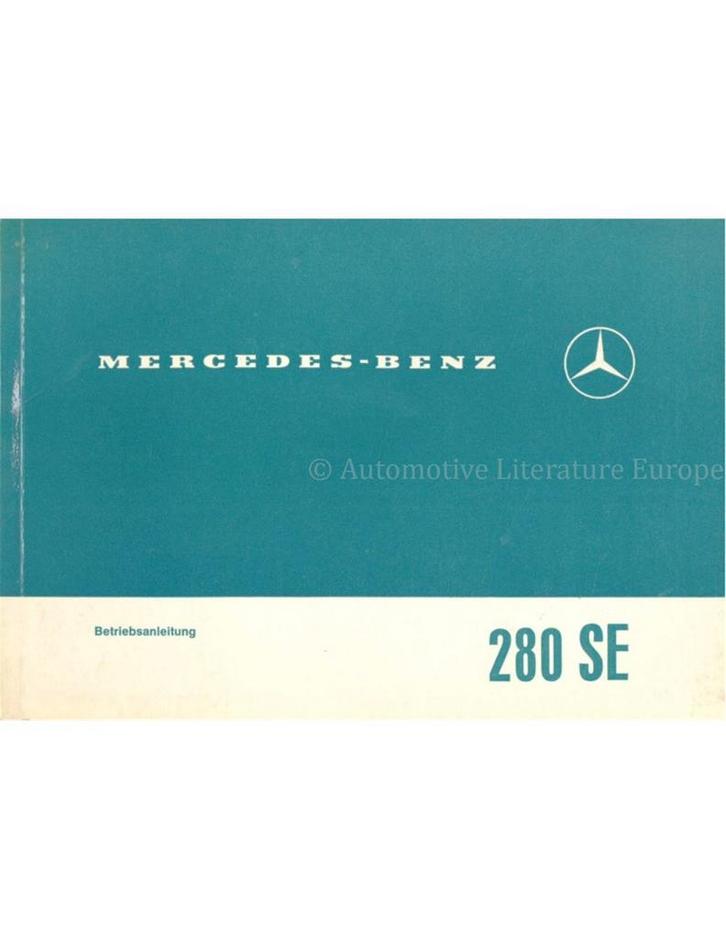 1968 MERCEDES BENZ 280 SE INSTRUCTIEBOEKJE DUITS, Autos : Divers, Modes d'emploi & Notices d'utilisation, Enlèvement ou Envoi